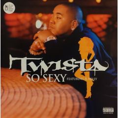 Twista Feat. R Kelly - Twista Feat. R Kelly - So Sexy - Atlantic