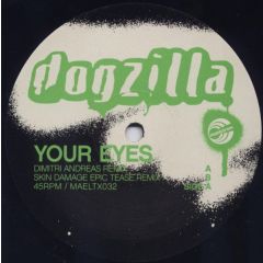 Dogzilla - Dogzilla - Your Eyes (Disc 2) - Maelstrom