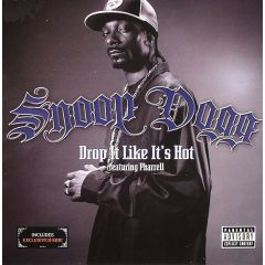 Snoop Dogg Ft Pharrell - Snoop Dogg Ft Pharrell - Drop It Like It's Hot - Geffen
