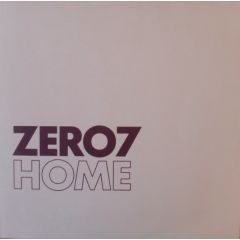 Zero 7 - Zero 7 - Home - Ultimate Dilemma