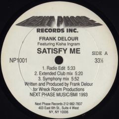 Frank Delour Ft Kisha Ingram - Frank Delour Ft Kisha Ingram - Satisfy Me - Next Phase