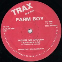 Farm Boy - Farm Boy - Jack Me Around - Trax