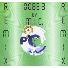 MIC - MIC - Oobe 3 (Remix) - Planet Pacific