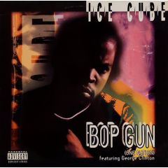 Ice Cube - Ice Cube - Bop Gun (One Nation) - 4th & Broadway