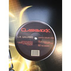 L.A. Williams - L.A. Williams - Lights Down Low - Clashbackk Recordings