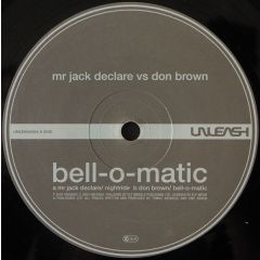 Mr Jack Declare & Don Brown - Mr Jack Declare & Don Brown - Bell-O-Matic - Unleash