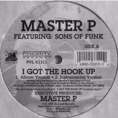Master P - Master P - I Got The Hook Up - Priority