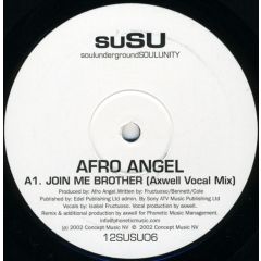 Afro Angel - Afro Angel - Join Me Brother - Susu