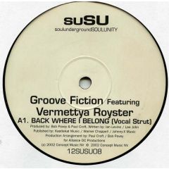 Groove Fiction Ft V Royster - Groove Fiction Ft V Royster - Back Where I Belong - Susu