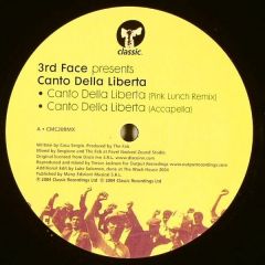 3rd Face - 3rd Face - Canto Della Liberta (Remixes) - Classic 