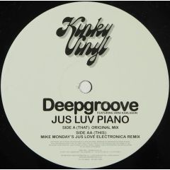 Deepgroove - Deepgroove - Jus Love Piano - Kinky Vinyl 