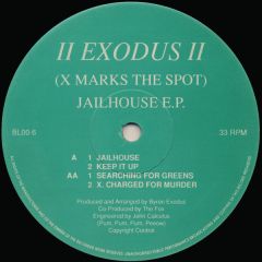 II Exodus - II Exodus - (X Marks The Spot) Jailhouse E.P. - II Exodus