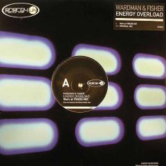 Wardman & Fisher - Wardman & Fisher - Energy Overload - Energy Uk Records
