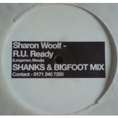 Sharon Woolf - Sharon Woolf - Are U Ready (Shanks & Bigfoot) - Sir 03