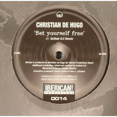 Christian De Hugo - Christian De Hugo - Set Yourself Free - Iberican