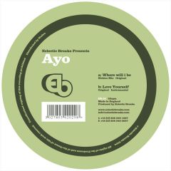 AYO - AYO - Where Will I Be - Eclectic Breaks