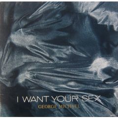 George Michael - George Michael - I Want Your Sex - Columbia