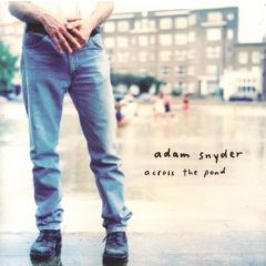 Adam Snyder - Adam Snyder - Across The Pond - HTI