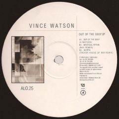 Vince Watson - Vince Watson - Out Of The Deep EP - Alola