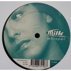 Milk Inc - Milk Inc - Whisper - Antler Subway