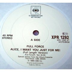 Full Force - Full Force - Alice, I Want You Just For Me! - CBS