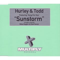Hurley & Todd - Hurley & Todd - Sunstorm - Multiply