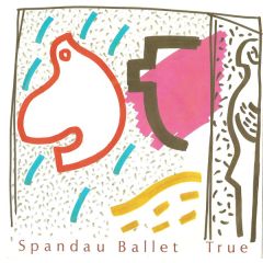 Spandau Ballet - Spandau Ballet - True - Reformation, Chrysalis