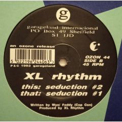 Xl Rhythm - Xl Rhythm - Seduction - Ozone Recordings