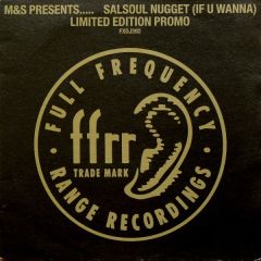 M&S Presents..... The Girl Next Door - M&S Presents..... The Girl Next Door - Salsoul Nugget (If U Wanna) - FFRR