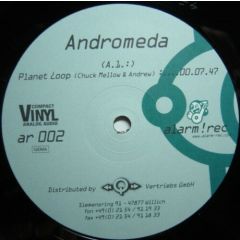 Andromeda - Andromeda - Planet Loop / Space Cake - Alarm-Rec