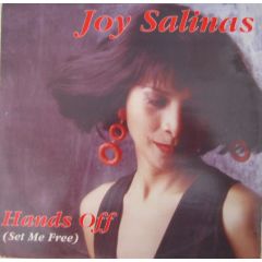 Joy Salinas - Joy Salinas - Hands Off (Set Me Free) - One Thousand Records