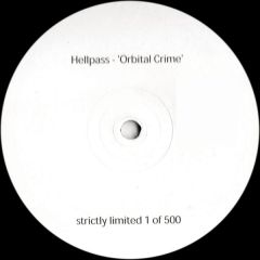 Hellpass - Hellpass - Orbital Crime - Whitel (Hellpass)