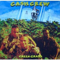 Cash Crew - Cash Crew - Green Grass - Freecity