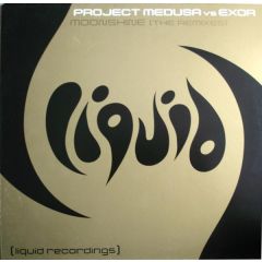 Project Medusa Vs Exor  - Project Medusa Vs Exor  - Moonshine (Remixes) - Liquid Records