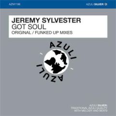 Jeremy Sylvester - Jeremy Sylvester - Got Soul - Azuli