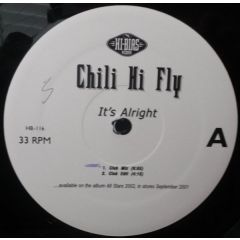 Chili Hi Fly - Chili Hi Fly - It's Alright - Hi Bias