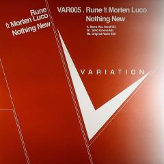 Rune Feat. Morten Luco - Rune Feat. Morten Luco - Nothing New (Part 2) - Variation