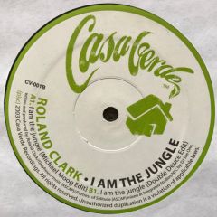 Roland Clark - Roland Clark - I Am The Jungle - Casa Verde