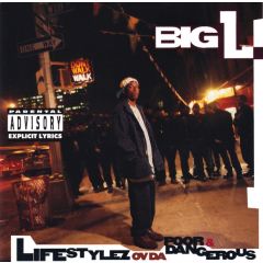 Big L - Big L - Lifestylez Ov Da Poor & Dangerous - Columbia
