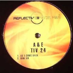 A&E - A&E - As I Come Back - Reflective
