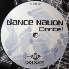 Dance Nation - Dance Nation - Dance! - Dos Or Die