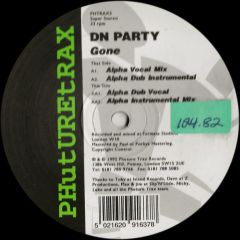 D.N. Party - D.N. Party - Gone - Phuture Trax