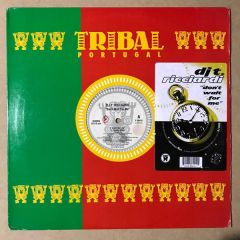 DJ T Ricciardi - DJ T Ricciardi - Don't Wait For Me - Tribal Portugal