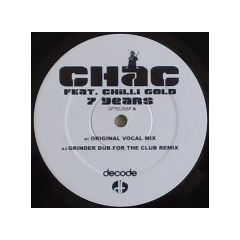 Chac Ft Chilli Gold - Chac Ft Chilli Gold - 7 Years - Decode