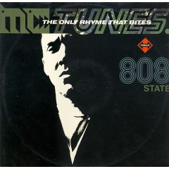 MC Tunes Vs 808 State - MC Tunes Vs 808 State - The Only Rhyme That Bites - ZTT