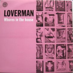 Loverman - Loverman - Whores In The House - Swank