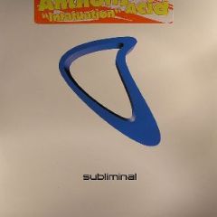 Anthony Acid - Anthony Acid - Infatuation - Subliminal