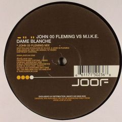 John Oo Fleming Vs M.I.K.E - John Oo Fleming Vs M.I.K.E - Dame Blanche - Joof