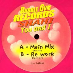 Shahi - Shahi - You And I (Pink Vinyl) - Bubble Gum