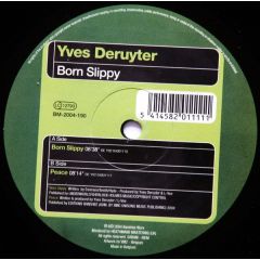 Yves Deruyter - Yves Deruyter - Born Slippy - Bonzai